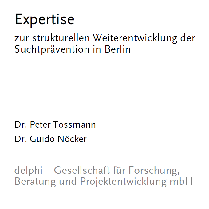 Expertise zur Suchtprävention in Berlin
